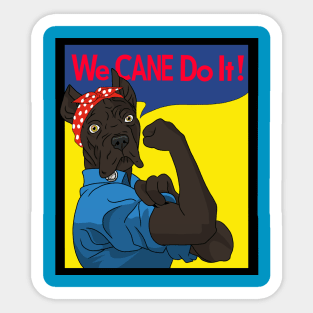 You CANE Do It! Sticker